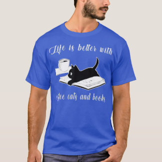 Het leven is beter met koffie katten en boeken kat t-shirt