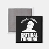 Het leven is beter met kritisch denken magneet (Voorkant / Achterkant)