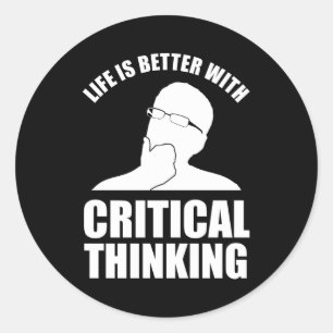 Het leven is beter met kritisch denken ronde sticker