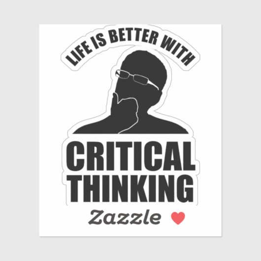 Het leven is beter met kritisch denken sticker (Vel)