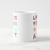 Het leven is beter met kunst grote koffiekop (Voorkant)