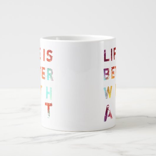 Het leven is beter met kunst grote koffiekop (Voorkant)