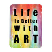 Het leven is beter met kunst magneet (Verticaal)