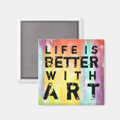 Het leven is beter met kunst magneet (Voorkant / Achterkant)