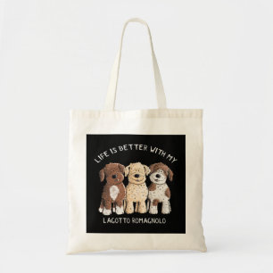 Het leven is beter met Lagotto Romagnolo I Hondenl Tote Bag