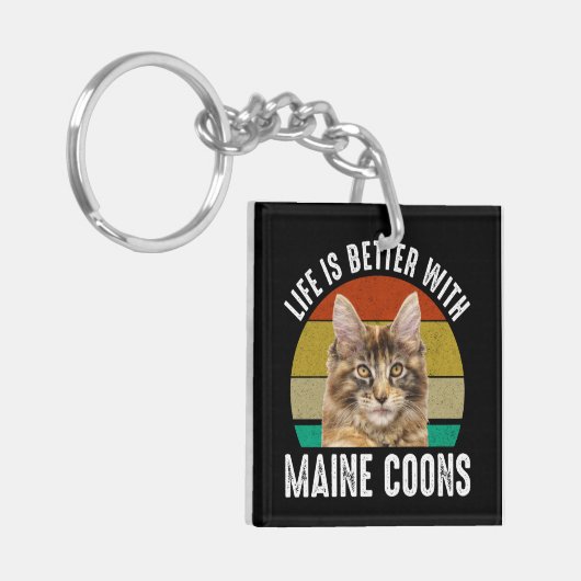 Het leven is beter met Maine Coons Sleutelhanger (Voorkant Links)