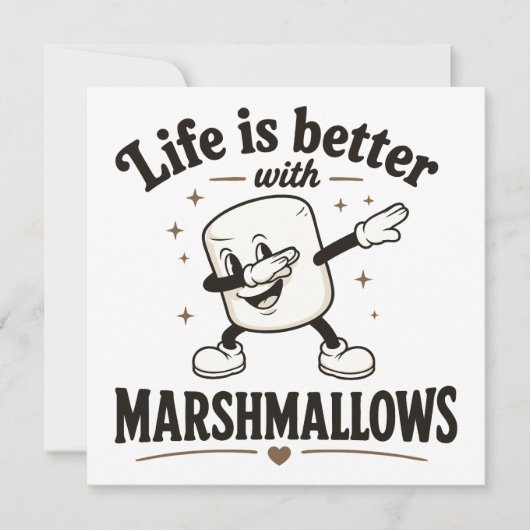 Het leven is beter met marshmallows kaart (Voorkant)