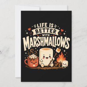 Het leven is beter met marshmallows kaart