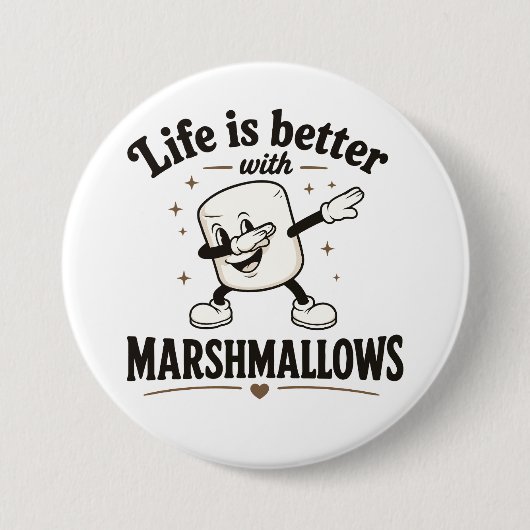 Het leven is beter met marshmallows ronde button 7,6 cm (Voorkant)