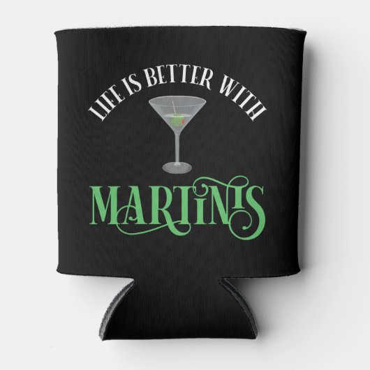 Het Leven Is Beter Met Martinis Blikjeskoeler (Voorkant)