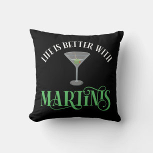 Het Leven Is Beter Met Martinis Kussen