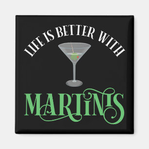 Het Leven Is Beter Met Martinis Magneet
