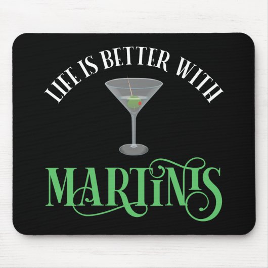 Het Leven Is Beter Met Martinis Muismat (Voorkant)