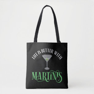 Het Leven Is Beter Met Martinis Tote Bag