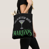 Het Leven Is Beter Met Martinis Tote Bag (Dichtbij)