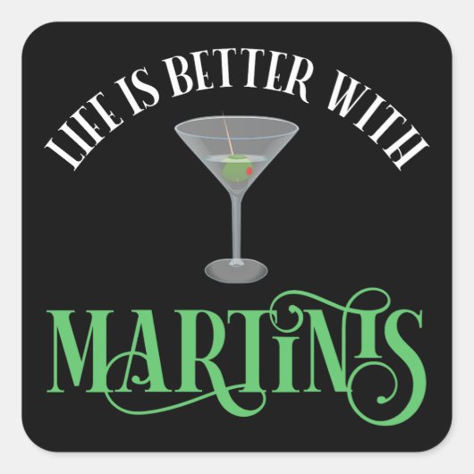 Het Leven Is Beter Met Martinis Vierkante Sticker (Voorkant)