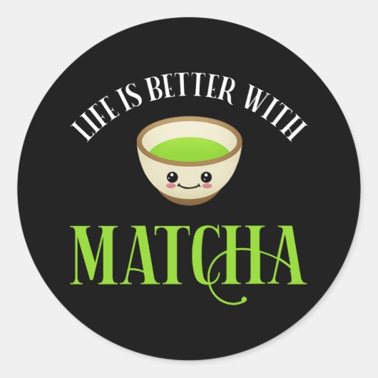 Het leven is beter met Matcha Ronde Sticker (Voorkant)