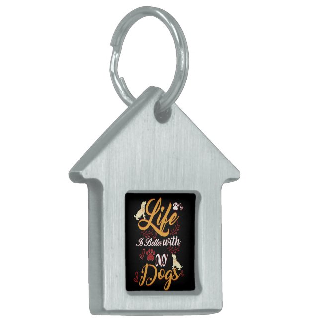 Het leven is beter met mijn honden huisdieren naamplaatje (Voorkant Links)