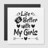 Het leven is beter met mijn meisjes (Voorkant / Achterkant)