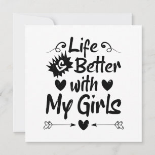 Het leven is beter met mijn meisjes