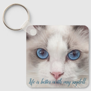 Het leven is beter met mijn Ragdoll Sleutelhanger