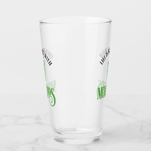 Het leven is beter met Mojitos Glas (Links)