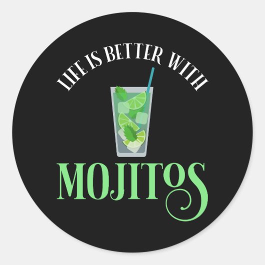 Het leven is beter met Mojitos Ronde Sticker (Voorkant)