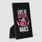 Het leven is beter met mooie nagels fotoplaat (Zijkant)