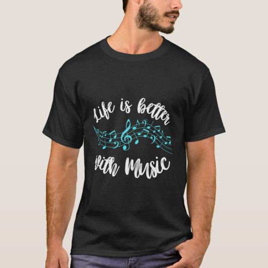 Het leven is beter met muzikant Quote Clef Note T-shirt (Voorkant)