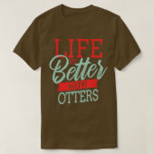 Het leven is beter met otters - 2 t-shirt (Design voorkant)