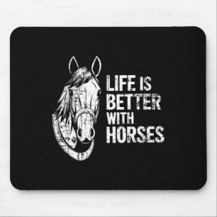 Het leven is beter met paarden Grappig paard voor Muismat