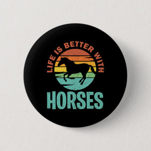 Het leven is beter met paarden - het houden van pa ronde button 5,7 cm