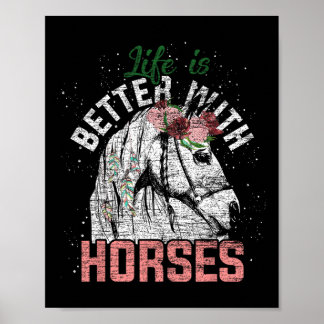 Het leven is beter met paarden paardrijden bloem poster