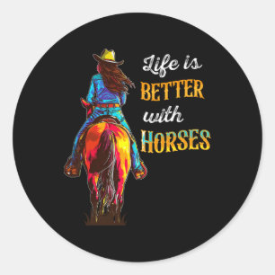Het leven is beter met paarden paardrijden meisjes ronde sticker