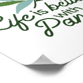 Het leven is beter met Panda Poster (Hoek)