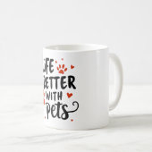 Het leven is beter met Pets Mok - Schattige rood h (Voorkant rechts)