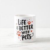 Het leven is beter met Pets Mok - Schattige rood h (Center)