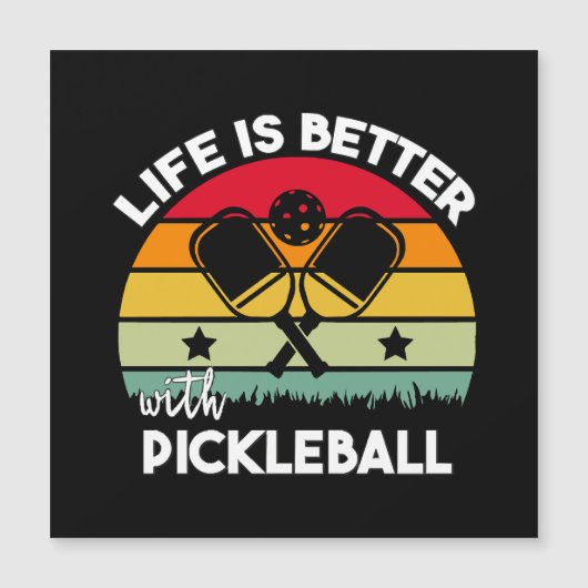 Het leven is beter met Pickleball (Voorkant)