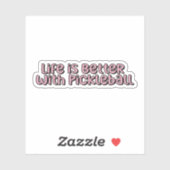 Het leven is beter met Pickleball Pink Pickleball Sticker (Vel)