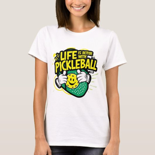 Het leven is beter met pickleball t-shirt (Voorkant)