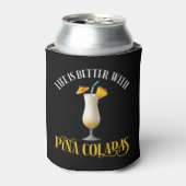 Het Leven Is Beter Met Pina Coladas Blikjeskoeler (Blikje Voorkant)