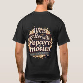 Het leven is beter met Popcorn & Movies Retro Desi T-shirt (Achterkant)