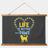Het leven is beter met poten hangend wandkleed (Voorkant)