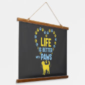 Het leven is beter met poten hangend wandkleed (Gebogen)