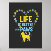 Het leven is beter met poten poster (Voorkant)