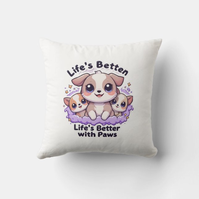 Het leven is beter met poten Schattigee puppy voor Kussen (Achterkant)