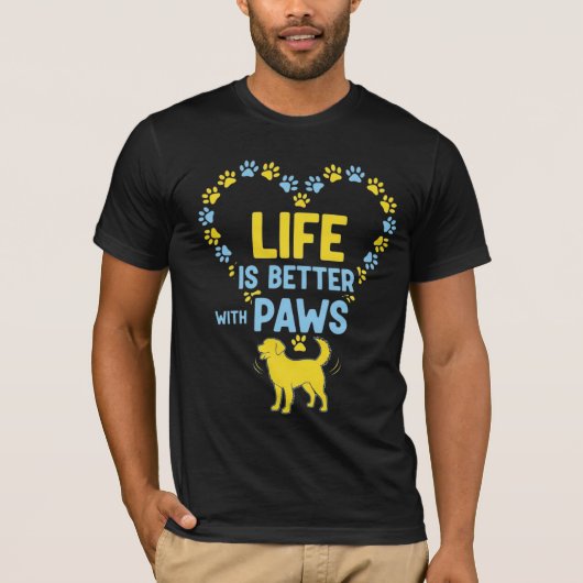 Het leven is beter met poten t-shirt (Voorkant)
