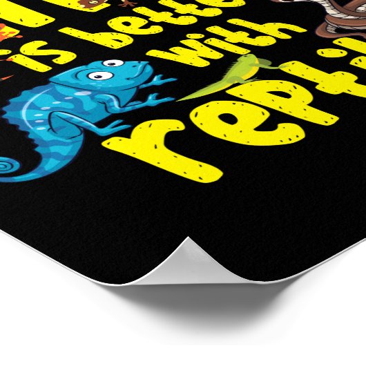 Het leven is beter met reptielen hagedis poster (Hoek)