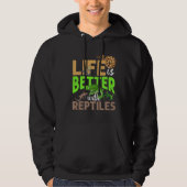 Het leven is beter met Reptiles Gecko Chameleon Sn Hoodie (Voorkant)