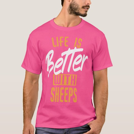 Het leven is beter met schapen t-shirt (Voorkant)